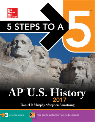 Cover image: 5 Steps to a 5 AP U.S. History 2017 8th edition 9781259589454