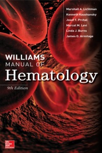 Cover image: Williams Manual of Hematology, Ninth Edition 9th edition 9781259642470