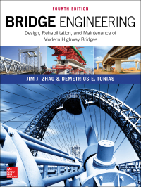 Cover image: Bridge Engineering: Design, Rehabilitation, and Maintenance of Modern Highway Bridges, Fourth Edition 4th edition 9781259643095