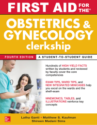Cover image: First Aid for the Obstetrics and Gynecology Clerkship, Fourth Edition 4th edition 9781259644061