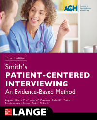 Cover image: Smith's Patient Centered Interviewing: An Evidence-Based Method 4th edition 9781259644627