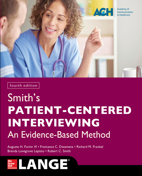 Smith's Patient Centered Interviewing: An Evidence-Based Method, 4th Edition - FULL INSTANT DOWNLOAD | PDF DOCX EPUB