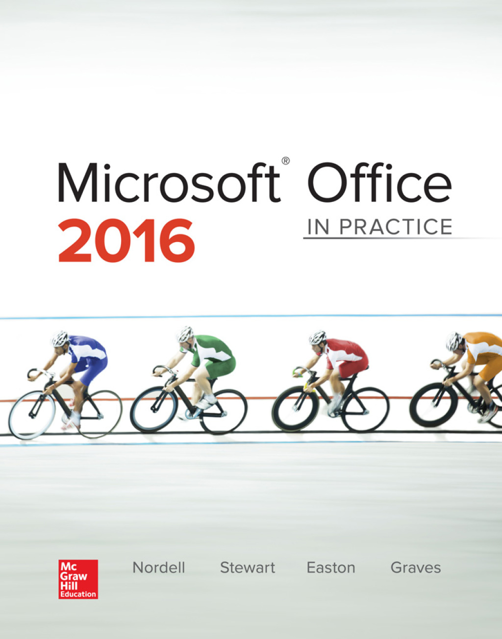 Microsoft Office 2016: In Practice 1st Edition