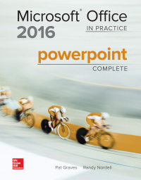 Cover image: Microsoft Office PowerPoint 2016 Complete: In Practice 1st edition 9781259762697