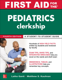 Imagen de portada: First Aid for the Pediatrics Clerkship, Fourth Edition 4th edition 9781259834318