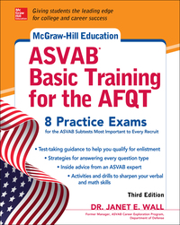 Cover image: McGraw-Hill Education ASVAB Basic Training for the AFQT, Third Edition 3rd edition 9781259835070