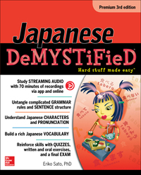 Imagen de portada: Japanese Demystified, Premium 3rd Edition 3rd edition 9781259836251
