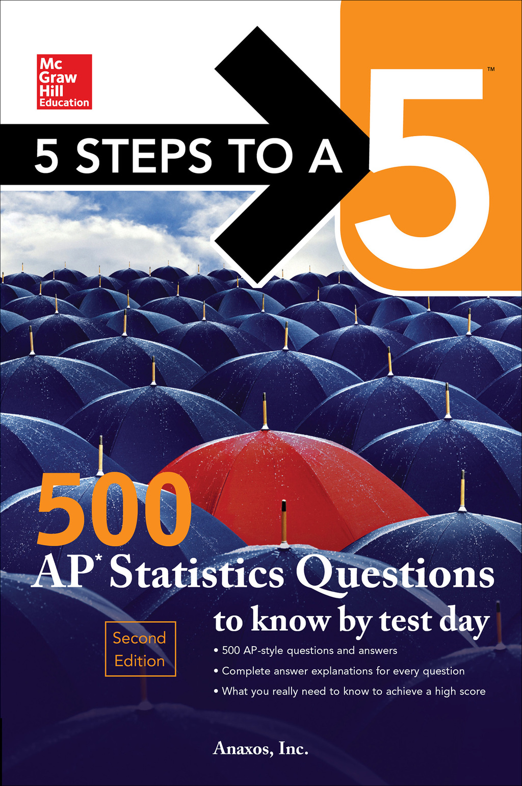 5 Steps to a 5: 500 AP Statistics Questions to Know by Test Day, Second Edition 2nd Edition