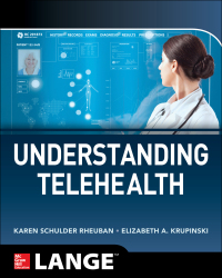 Cover image: Understanding Telehealth 1st edition 9781259837401
