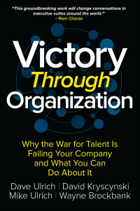 Imagen de portada: Victory Through Organization: Why the War for Talent is Failing Your Company and What You Can Do about It 1st edition 9781259837647