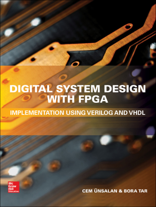 Omslagafbeelding: Digital System Design with FPGA: Implementation Using Verilog and VHDL 1st edition 9781259837906