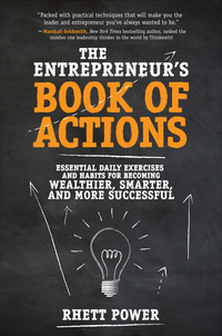 Imagen de portada: The Entrepreneurs Book of Actions: Essential Daily Exercises and Habits for Becoming Wealthier, Smarter, and More Successful 1st edition 9781259859175
