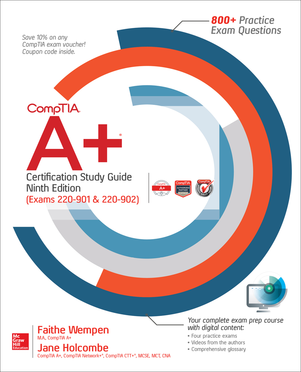 CompTIA A+ Certification Study Guide, Ninth Edition (Exams 220-901 & 220-902) 9th Edition