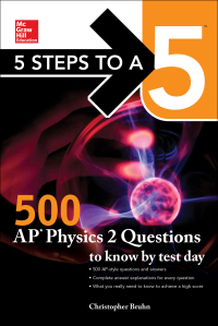 Imagen de portada: 5 Steps to a 5: 500 AP Physics 2  Questions to Know by Test Day 1st edition 9781259860102