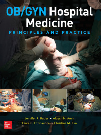 Cover image: OB/GYN Hospital Medicine: Principles and Practice 1st edition 9781259861697