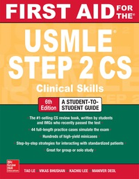 Cover image: First Aid for the USMLE Step 2 CS, Sixth Edition 6th edition 9781259862441