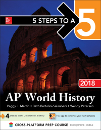 Cover image: 5 Steps to a 5: AP World History 2018, Edition 11th edition 9781259862724