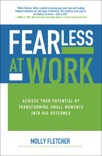 Imagen de portada: Fearless at Work: Achieve Your Potential by Transforming Small Moments into Big Outcomes 1st edition 9781259862984