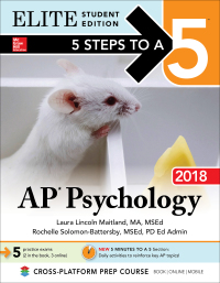 Cover image: 5 Steps to a 5: AP Psychology 2018 Elite Student Edition 9th edition 9781259863301