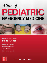 Cover image: Atlas of Pediatric Emergency Medicine, Third Edition 3rd edition 9781259863387