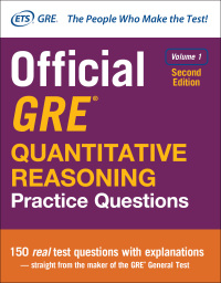 Cover image: Official GRE Quantitative Reasoning Practice Questions, Volume 1 2nd edition 9781259863509