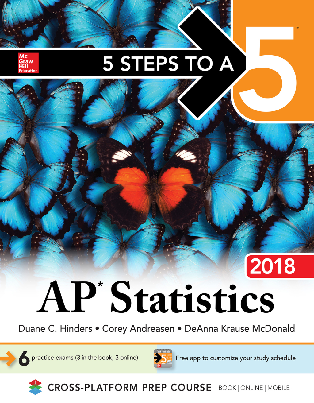 5 Steps to a 5: AP Statistics 2018 8th Edition