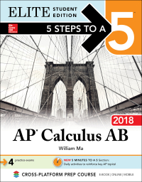 صورة الغلاف: 5 Steps to a 5: AP Calculus AB 2018 Elite Student Edition 4th edition 9781259863998