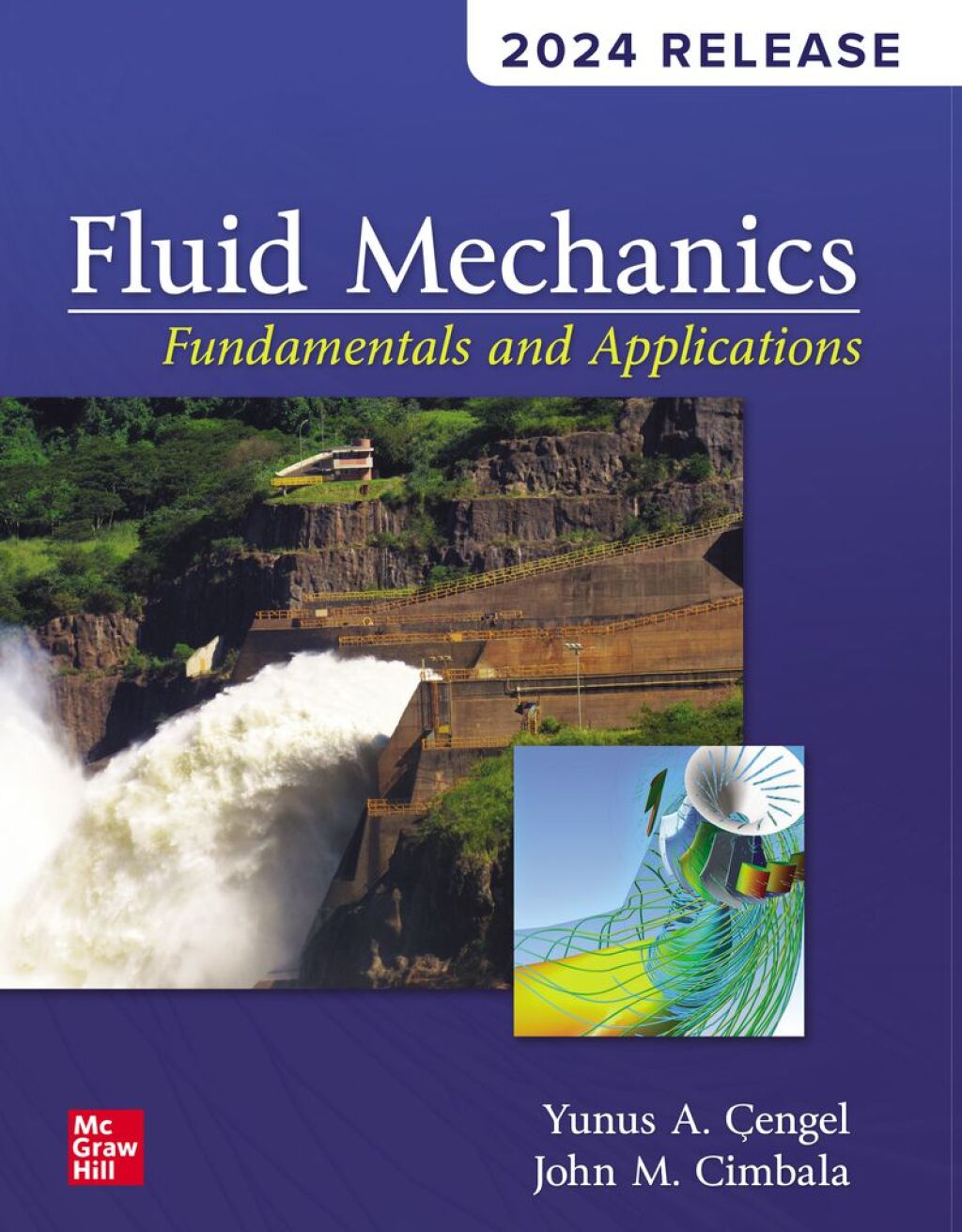 Fluid Mechanics: Fundamentals and Applications, 2024 Release