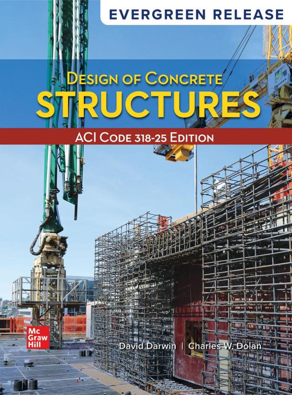 Design of Concrete Structures: 2025 Release 16th Edition
