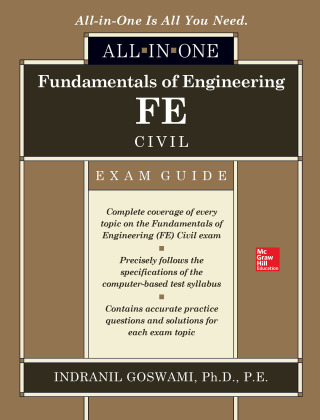 Cover image: Fundamentals of Engineering FE Civil All-in-One Exam Guide 1st edition 9781260011340