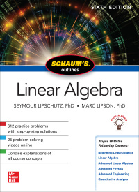Cover image: Schaum's Outline of Linear Algebra 6th edition 9781260011449