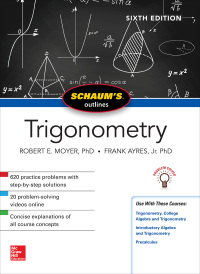 表紙画像: Schaum's Outline of Trigonometry, Sixth Edition 6th edition 9781260011487