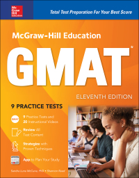 Cover image: McGraw-Hill Education GMAT, Eleventh Edition 11th edition 9781260011661