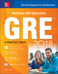 Cover image: McGraw-Hill Education GRE 2018 4th edition 9781260011722