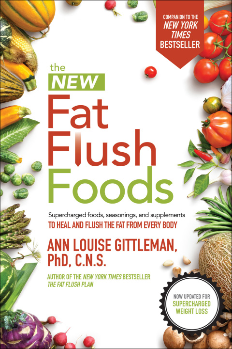 The New Fat Flush Foods, 2nd Edition - FULL INSTANT DOWNLOAD | PDF DOCX EPUB