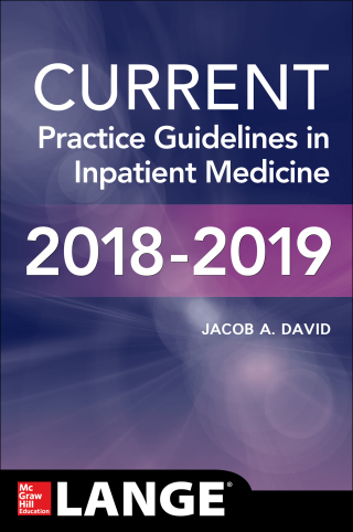 Cover image: CURRENT Practice Guidelines in Inpatient Medicine 1st edition 9781260012224