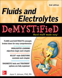 表紙画像: Fluids and Electrolytes Demystified, Second Edition 2nd edition 9781260012248