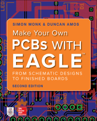 Imagen de portada: Make Your Own PCBs with EAGLE: From Schematic Designs to Finished Boards 2nd edition 9781260019193