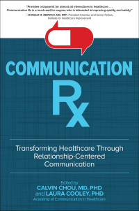 Cover image: Communication Rx: Transforming Healthcare Through Relationship-Centered Communication 1st edition 9781260019742