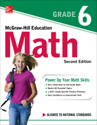 Cover image: McGraw-Hill Education Math Grade 6 2nd edition 9781260019889