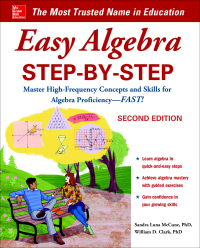 Imagen de portada: Easy Algebra Step-by-Step, Second Edition 2nd edition 9781260025927