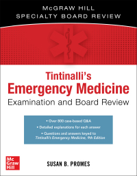 Cover image: Tintinalli's Emergency Medicine Examination and Board Review 3rd edition 9781260025941