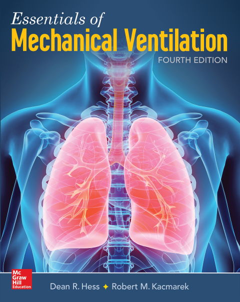 Essentials of Mechanical Ventilation, 4th Edition - FULL INSTANT DOWNLOAD | PDF DOCX EPUB