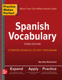 Cover image: Practice Makes Perfect: Spanish Vocabulary, Third Edition 3rd edition 9781260026221