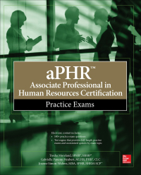 Titelbild: aPHR Associate Professional in Human Resources Certification Practice Exams 1st edition 9781260026337