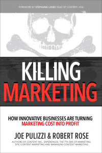 Cover image: Killing Marketing: How Innovative Businesses Are Turning Marketing Cost Into Profit 1st edition 9781260026429