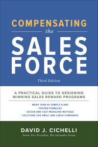 Cover image: Compensating the Sales Force, Third Edition: A Practical Guide to Designing Winning Sales Reward Programs 3rd edition 9781260026818
