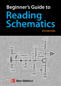 Cover image: Beginner's Guide to Reading Schematics, Fourth Edition 4th edition 9781260031102