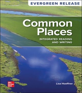Cover image: Common Places: Integrated Reading and Writing, 2024 Release 9781259795640