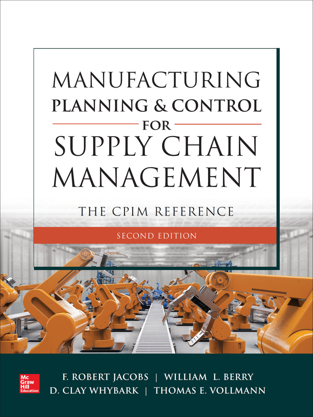 Manufacturing Planning and Control for Supply Chain Management: The CPIM Reference 2nd Edition
    Newer Edition Available